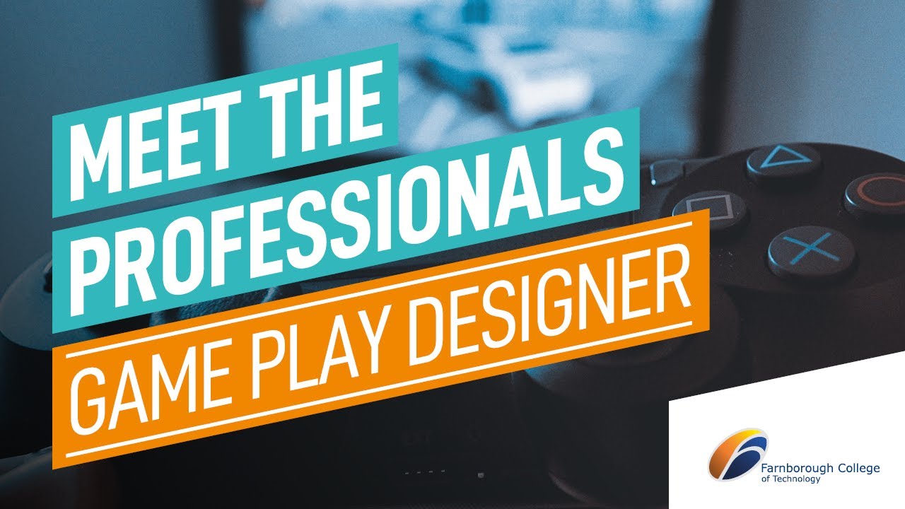 Meet the Professionals – Gameplay designer (2020)